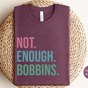 Funny Sewing Shirt for Fabric Lover Gift, Quilting T-shirt, Sewing Lovers Gift for Mother, Funny Quilting Gift, Gift for Sewers, Sew Shirt