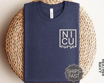 Neonatal Intensive Care Unit Nurse Shirt, NICU Nurse TShirt for Newborn RN T-Shirt, Baby Team Tee