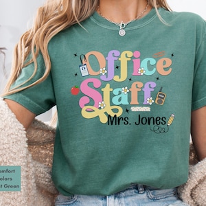 Personalized Front Office Back to School Comfort Colors Shirt, Customized Front Office Squad First Day of School Office Staff Appreciation