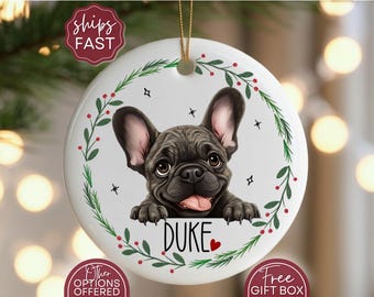 Custom French Bulldog Christmas Ornament, Frenchie Personalized Dog Mom Gift, French Bulldog Dad Gift, Frenchie ornament, Frenchie Christmas