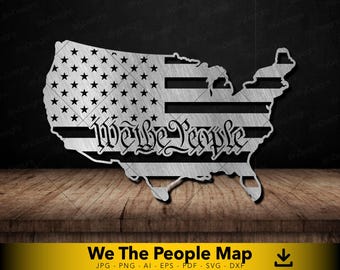We the People svg, United States Constitution svg, American Flag svg, 2nd Amendment svg, United States svg, Vector File for Laser CNC Plasma