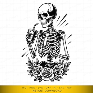 May include: Black and white illustration of a skeleton drinking from a cup with a straw. The skeleton is surrounded by stylized roses and leaves. The image has a vintage, tattoo-inspired aesthetic.