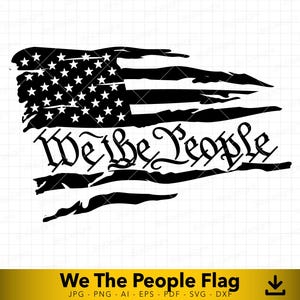 May include: Black and white graphic of a distressed American flag with the words "We the People" in a decorative font. The flag design features stars and stripes, with a torn and weathered appearance.