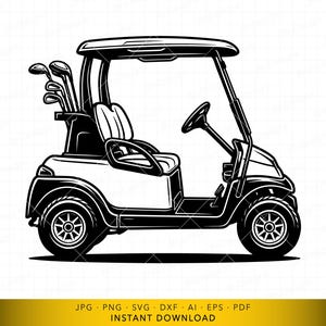 May include: Black and white illustration of a golf cart with golf clubs in the back. The cart has a roof, seats, a steering wheel, and wheels. The image includes the text "JPG PNG SVG DXF AI EPS PDF INSTANT DOWNLOAD".
