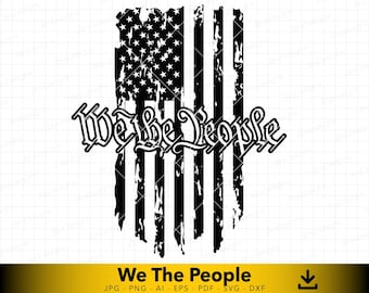 We the People svg, United States Constitution svg, American Flag svg, 2nd Amendment svg, Vector File for Cutting and Engraving