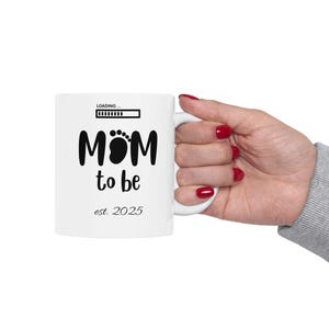 Mom Gift, Pregnant Mom Gifts, Expecting Mom Coffee Mug, Soon to be Mom, Newly Pregnant Mom, Mother&#39;s Day Gift, Mommy Gift Coffee or Tea Mug