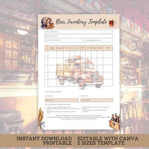 May include: Printable beer inventory template featuring a vintage truck illustration. The template includes sections for date, inventory keeper, location, beer name, brewery, style, ABV, IBU, size, quantity, purchase date, price, notes, total inventory summary, total beers, total value, oldest beer, newest beer, and tips for managing your beer inventory.