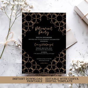 Peut inclure: Invitation de fête de retraite noire avec un motif géométrique doré et du texte. L'invitation comprend le texte "Retirement Party", les détails de l'événement et la phrase "Instant Download Printable Editable with Canva Digital Template."