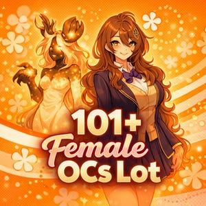 May include: An orange graphic with two anime-style female characters and the text "101+ Female OCs Lot". The background features white flower shapes and curved lines.