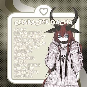 Puede incluir: Una ilustración digital de un personaje con cabello rojo, cuernos y un suéter blanco. El texto dice "CHARACTER GACHA EXTRA CHARACTERS I HAVE THAT HAVE ERRORS THAT I CANNOT FIX OR SELL FOR MY REGULAR PRICES. HOWEVER, THESE CHARACTERS ARE QUITE PRETTY AND DETAILED!"