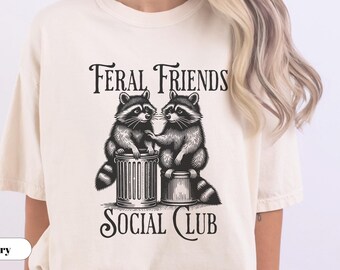 Trash Panda Social Club shirt, Raccoon Meme Tshirt,  Funny Feral Tee, Vintage Raccoon Lover gift, Trendy T-shirt, Gift for Raccoon Lover