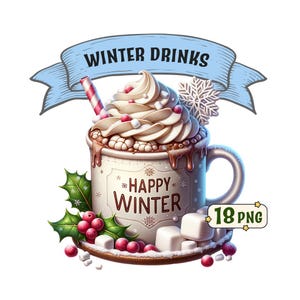 Puede incluir: Una taza blanca con una bebida de chocolate marrón cubierta con crema batida, malvaviscos y caramelos rojos. La taza tiene un diseño festivo con el texto "Happy Winter" y un copo de nieve. La taza está rodeada de acebo, bayas rojas y malvaviscos blancos. La imagen incluye el texto "18 PNG".