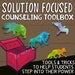 SOLUTION FOCUSED School Counseling/ Individual Counseling Goal Setting ...