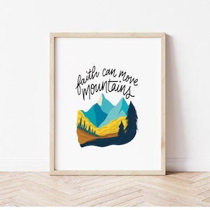 Faith Can Move Mountain Wall Art Print Religious Christian Church Bible Verse Faith Inspirational Home Printable Landscape Digital Download