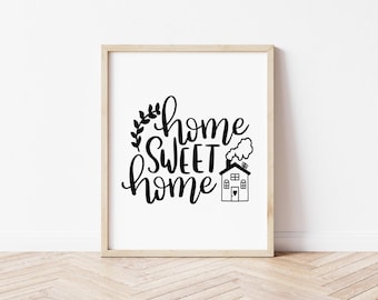 Stampa artistica "Home Sweet Home", decorazione murale per l'inaugurazione della casa, arte murale minimalista (download digitale)