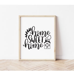 Home Sweet Home Art Print,Printable Wall Art Decor,Living Room Wall Art,Digital Art Print,Entryway Art,HouseWarming Gift,Art Print Poster
