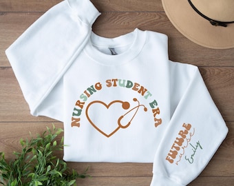Future Nurse Shirt, Custom Student Nurse Sweatshirt, Future Nurse T-Shirt