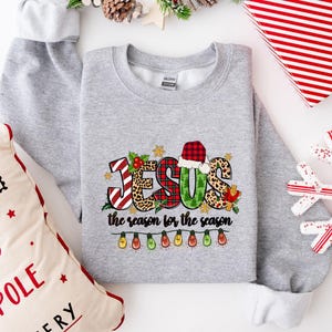 Jesus The Reason For The Season Shirt, Christmas Christian Gift, Jesus is The Reason, Religious Christmas Shirt, Christmas Jesus Shirt