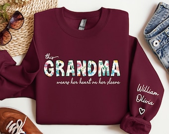 Custom Grandma Shirt, This Grandma Wears Her Heart On Her Sleeve Sweatshirt