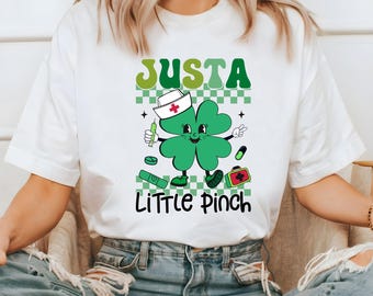 Camiseta Just a Little Pinch, camiseta de enfermera del día de San Patricio, sudadera del día de San Patricio, camiseta irlandesa de enfermera, sudadera del día de San Patricio para mujer