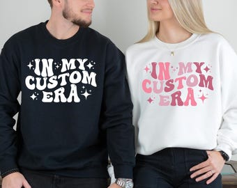 In My Custom Era Shirt, In My Teacher Era Shirt, In My Mom Era Shirt, Custom Text Era Shirt, In My Birthday Era Tee, Custom Era Shirt