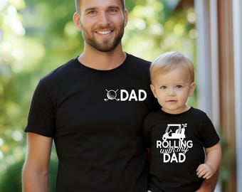 Rolling With My Dad Shirt, Golf Dad Sweatshirt, Matching Dad Son Shirt, Golfer Shirt, Father&#39;s Day Gift, Golfing Dad Shirt, Gift for Husband