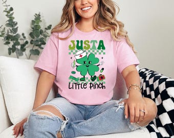 Camiseta Just a Little Pinch, camiseta de enfermera del día de San Patricio, sudadera del día de San Patricio, camiseta irlandesa de enfermera, sudadera del día de San Patricio para mujer