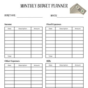 May include: A printable monthly budget planner with sections for income, fixed expenses, other expenses, bills, and a recap. The planner includes columns for date, description, and amount.
