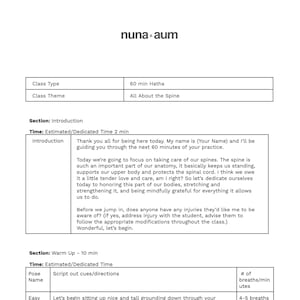 May include: A worksheet with the title "nuna aum" and a section titled "Introduction". The worksheet describes a 60-minute Hatha yoga class focused on the spine. The introduction includes a welcome message and a brief overview of the spine's importance. The worksheet also includes a section titled "Warm Up" with a table listing a pose called "Easy" and instructions for the pose.