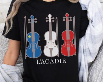 Acadian Flag Fiddle Trio Unisex Shirt  Maritime Pride Tee with Blue, White & Red Fiddles Acadian Shirt Acadie Festival Tshirt Gift L'Acadie
