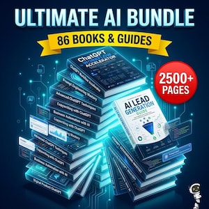 Könnte beinhalten: Ein digitales Paket mit dem Titel ULTIMATE AI BUNDLE 86 BOOKS & GUIDES mit 2500+ PAGES. Der Bücherstapel enthält Titel wie ChatGPT WORKFLOW ACCELERATOR, AI LEAD GENERATION GUIDE, Prompt Engineering Mastery und Business Automation with AI.