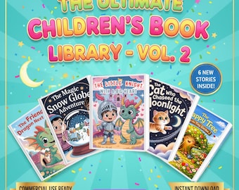 Ultimate Childrens Book Library Vol 2 | 6 Editable Stories, Canva and KDP Ready, Kids Storybook Bundle, Commercial Use | Bedtime Stories
