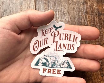 Protect Our Public Lands sticker, vinyl waterproof sticker, conservation decal, environmental activist sticker, save our parks , NPS sticker