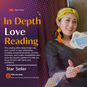 Puede incluir: Una mujer con una diadema amarilla y un top de encaje negro sostiene cartas de tarot en su mano. El texto "In Depth Love Reading" está en letras naranjas y blancas sobre un fondo morado. El texto "This reading offers deep insight into your current or past relationship, revealing emotional dynamics, ex-lover intentions, and couple compatibility-plus same day psychic guidance to help you move forward with clarity and confidence." está debajo del título. El texto "Star Seller" está en letras blancas sobre un fondo morado. El texto "Visit my shop" está en letras blancas sobre un fondo naranja. El texto "https://www.etsy.com/shop/RavenOracleReading" está en letras blancas sobre un fondo morado.
