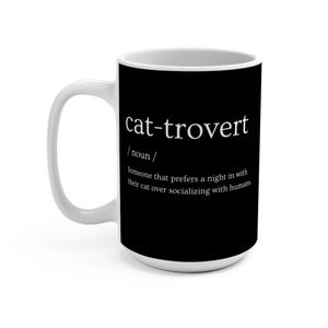 Large Ceramic Two Sided Mug 15oz, Cat Lover, Cat Owner Gift, Birthday Gift for Her or Him, Funny Anti-Social Coffee Cup, Lead, BPA Free image 3