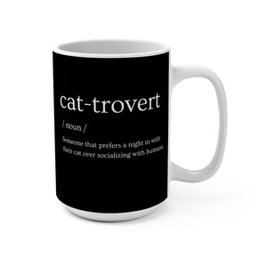 Large Ceramic Two Sided Mug 15oz, Cat Lover, Cat Owner Gift, Birthday Gift for Her or Him, Funny Anti-Social Coffee Cup, Lead, BPA Free image 2