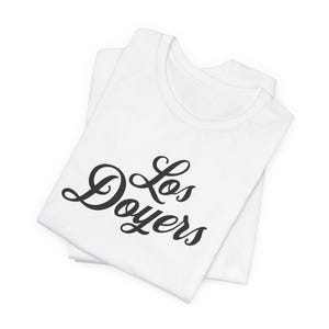 Los Doyers Dodgers Shirt, Los Angeles Dodgers Apparel, Dodgers Baseball Tshirt, Gift for Her, Gift for Him, Dodgers Shirt, Dodgers Gifts
