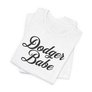 Dodger Babe Cotton* Tshirt, Dodgers Baseball Apparel, Dodgers Shirt for Her, Baseball Apparel, Los Angeles Dodgers Tshirts, Gift for Her
