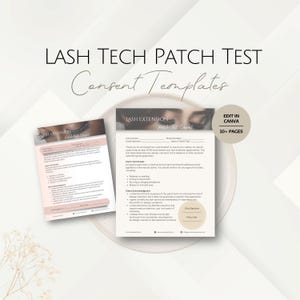 Könnte beinhalten: Ein helles, minimalistisches Design mit zwei Einverständniserklärungen für den Lash Tech Patch Test. Der Text enthält "Lash Tech Patch Test" und "Consent Templates". Das Design enthält auch den Text "Edit in Canva" und "10+ Pages".