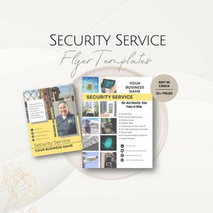 May include: A flyer template for a security service, featuring two sample designs. The flyers include the text "Security Service" and "Your Business Name." One design has a photo of a security officer. The other design has security-related icons and text.
