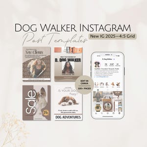 May include: A promotional graphic for a dog walking service, featuring Instagram post templates. The design includes sample posts with images, text, and a mock-up of a phone displaying a profile page. The text includes "Dog Walker Instagram" and "Dog Adventures."