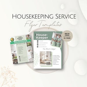 May include: Two flyer templates for a housekeeping service. The flyers are light green and white, with the text "Housekeeping Service" and "Flyer Templates". One flyer says "Housekeeper We Tackle It All". The other flyer says "House-Keeper" and "From Floors to Ceilings!"