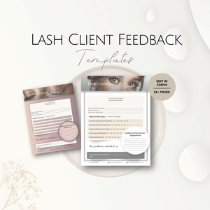 Könnte beinhalten: Ein hellfarbiges Grafikdesign mit Vorlagen für Kundenfeedback zu Wimpern. Die Vorlagen enthalten Abschnitte für Kundeninformationen, Servicebewertungen und zusätzliche Kommentare. Der Text "LASH CLIENT FEEDBACK Templates" wird oben angezeigt.