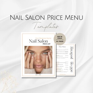 Peut inclure: Un modèle de liste de prix imprimable pour un salon de manucure. Le modèle présente un design moderne avec une photo de mains de femme et une liste de prix pour les services de manucure et de pédicure. Le texte "Nail Salon Price List" est en haut de la page. Le modèle est modifiable dans Canva et comprend plus de 14 pages.