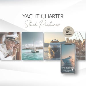 Puede incluir: Una descarga digital de más de 175 fotos de archivo de yates, con imágenes de personas en yates, yates en el mar y yates atracados en un puerto deportivo. El texto "Yacht Charter Stock Pictures" se muestra en la parte superior de la imagen. El texto "PDF 175+ PICTURES" se muestra en un círculo en la parte superior derecha de la imagen. El texto "Yacht Charter From Vision to Voyage" se muestra en la pantalla de un teléfono inteligente.
