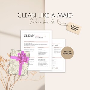 May include: Printable cleaning checklist titled "Clean Like a Maid" in pink and brown colours. The checklist includes instructions for cleaning wet and dry rooms, kitchens, and a maid's tip. The printable is available for instant download.