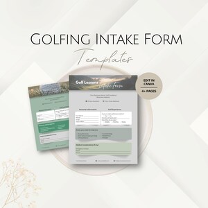 May include: A digital template for a Golfing Intake Form. The design features two forms with sections for personal information and golf experience. The forms are in shades of green and gray, with the text "Golfing Intake Form" at the top. The forms are editable in Canva.