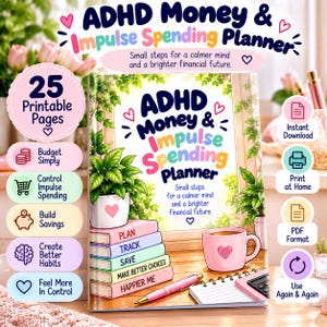 Op de afbeelding: Een digitale ADHD Money & Impulse Spending Planner met 25 printbare pagina's. De cover toont een stapel boeken met de labels Plan, Track, Save, Make Better Choices, Happier Me, een roze mok met een hartje, een pen en groene planten.