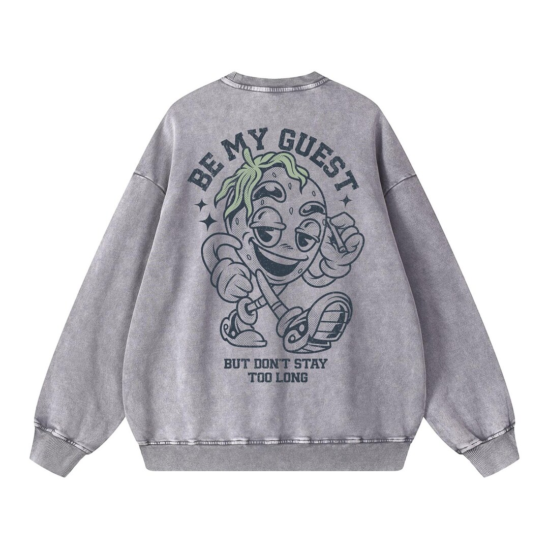 Be My Guest Vintage Acid Wash Sweatshirt, Funny Strawberry