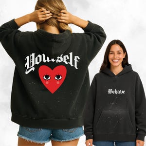 Behave yourself Grunge vintage Washed Hoodie, Streetwear acid washed Fashionable Hoodie, Y2k designer clothing, Distressed baggy sweatshirt